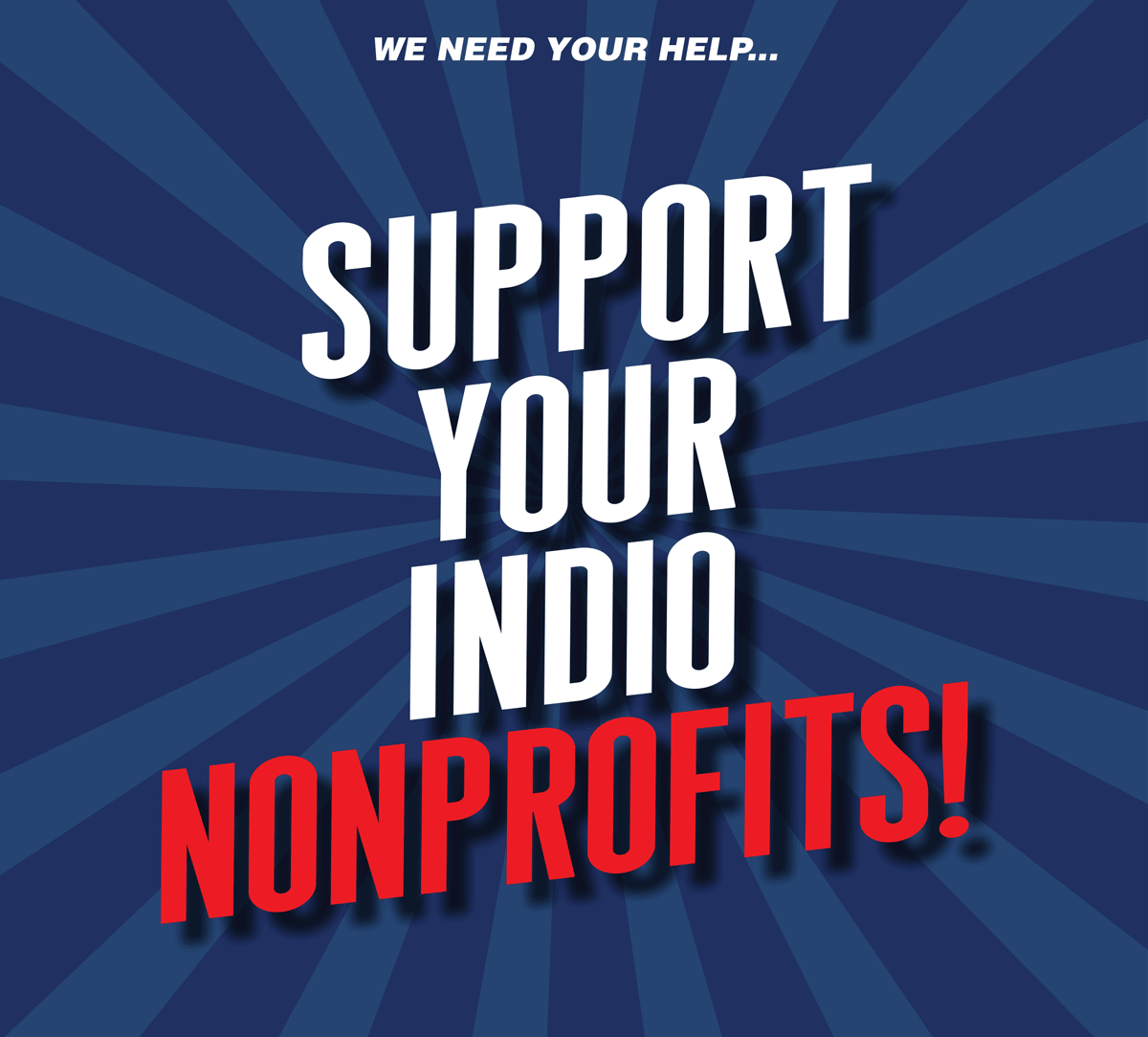 support your Indio non profits